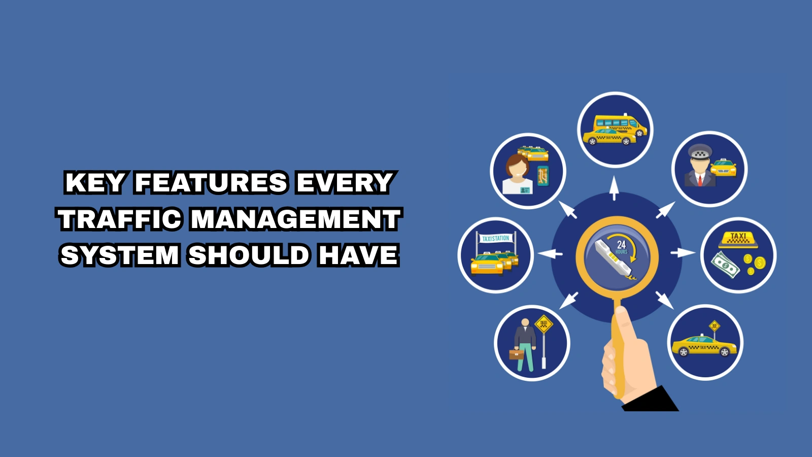 Key-Features-Every-Traffic-Management