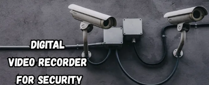 digital-video-recorder