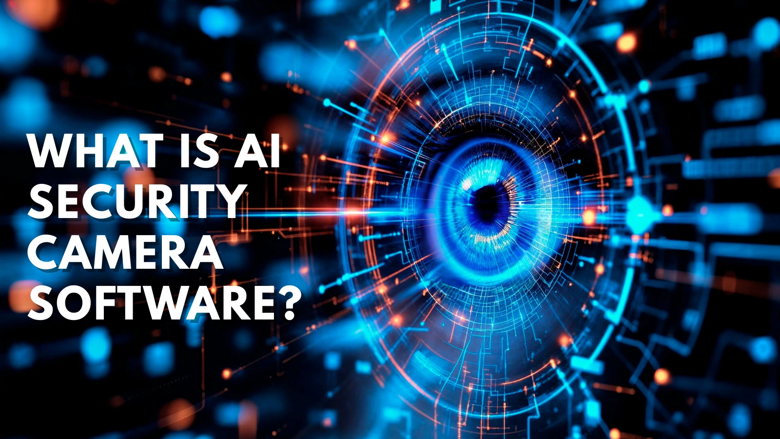what-is-ai-security-camera-software
